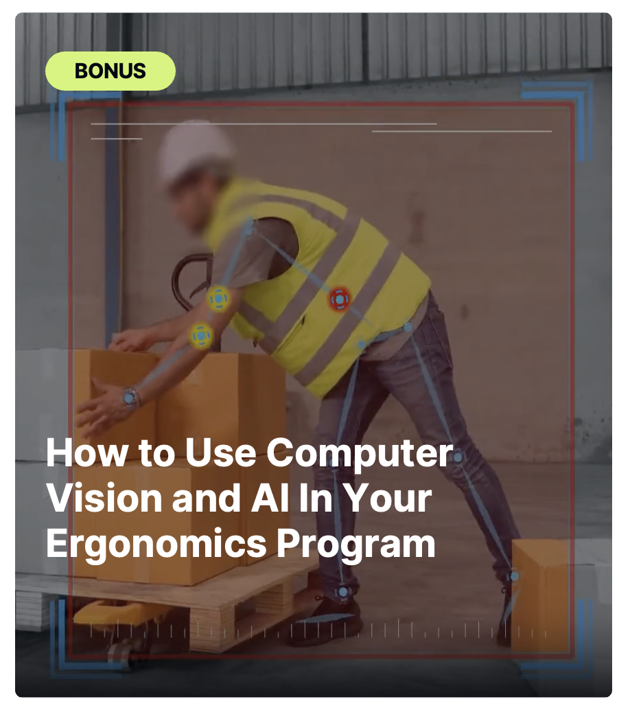 How to Use Computer Vision and AI In Your Ergonomics Program